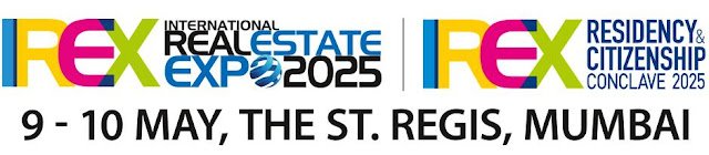 LEADING REAL ESTATE & IMMIGRATION COMPANIES FROM 15+ COUNTRIES TO PARTICIPATE IN IREX RESIDENCY & CITIZENSHIP CONCLAVE, MUMBAI